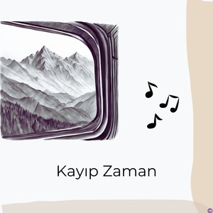 Kayıp Zaman (Instrumental Version)