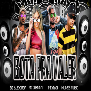 Bota pra Valer(feat. Mc Jhenny)(Brega Funk)