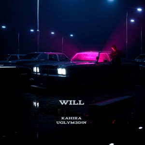 Will (Explicit)