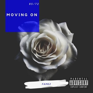 Moving On (Explicit)