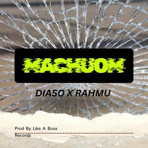 MACHUOM (feat. Rahmu)