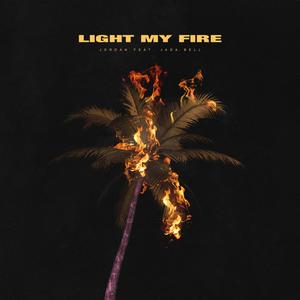 Light My Fire, Pt. 1 (feat. Jada Bell)