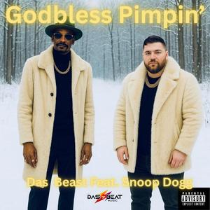Godbless Pimpin’ (feat. Snoop Dogg) (Explicit)