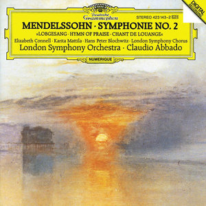 Mendelssohn: Symphony No.2 "Lobgesang"