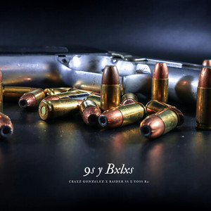 9s y Bxlxs (Explicit)