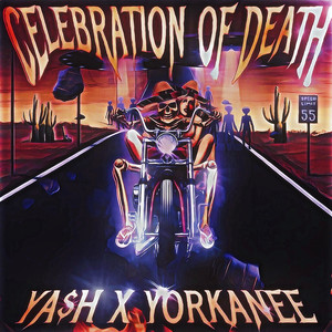 CELEBRATION OF DEATH (Explicit)