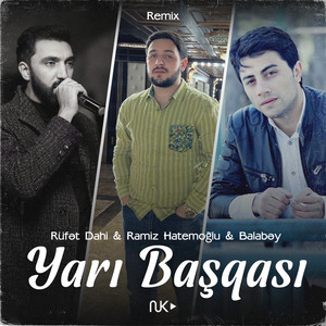 Yarı Başqası (Remix)