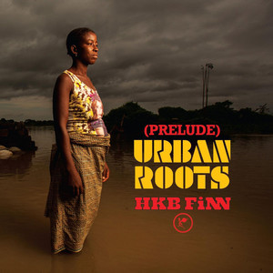 (Prelude) Urban Roots