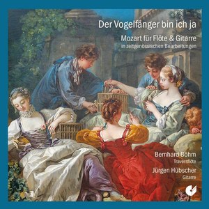 Der Vogelfänger bin ich ja: Mozart for Flute & Guitar