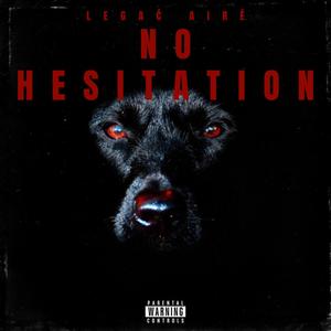 NO HESITATION (Explicit)