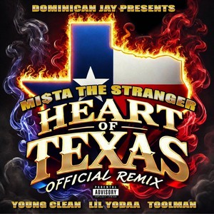 Heart of Texas (Remix|Explicit)