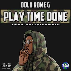 Play Time Done (Explicit)