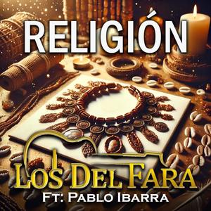 Religión (feat. Pablo Ibarra)