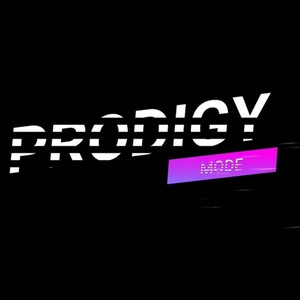 Prodigy Mode (Explicit)