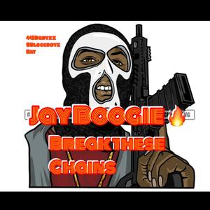 Jay Boogie x Break These Chains
