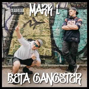 Beta Gangster (Explicit)