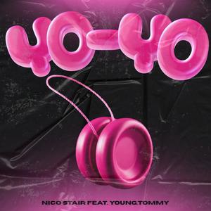 Yo-Yo (feat. young.tommy) [Explicit]