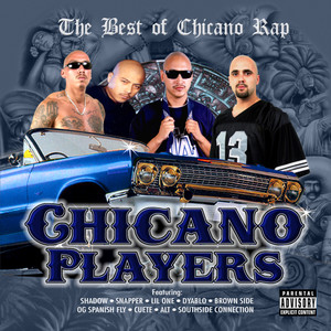 Chicano Players (Explicit)