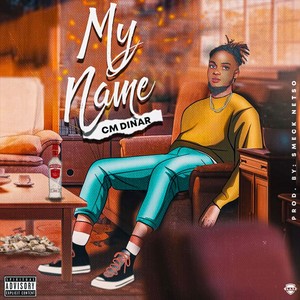 My Name (Explicit)