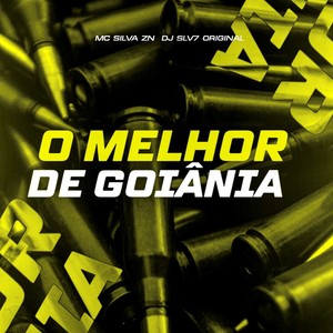 O MELHOR DE GOIÂNIA (Explicit)