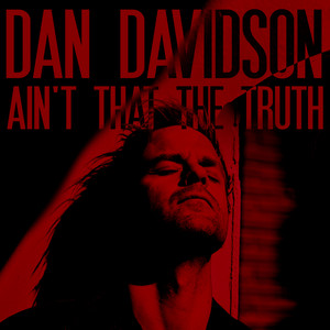 Ain't That The Truth