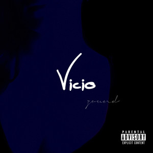 Vicio (Explicit)
