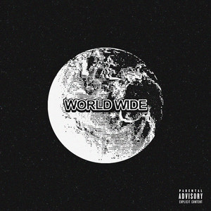 WORLD WIDE (Explicit)