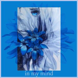 Ish1da - In My Mind(feat. The Epitome, Bun3 & jtbs.)