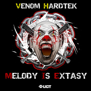 Melody is Extasy (Explicit)