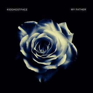 My Father (Explicit)