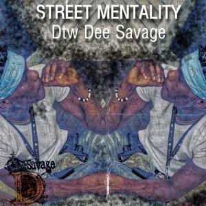 Street Mentality (Explicit)