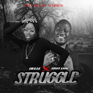 Struggle (Explicit)