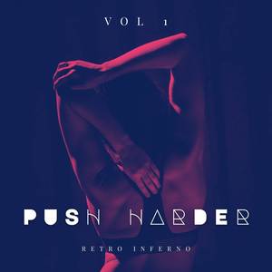 Push Harder - Workout Mix (Vol. 1)