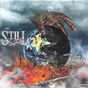 Still Still (Explicit)