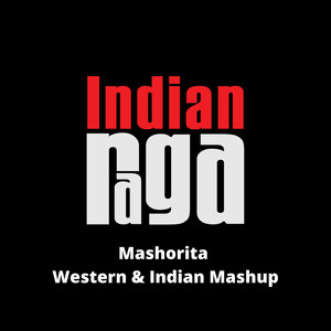 Mashorita Western and Indian (Mashup)