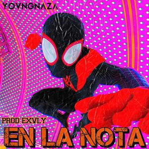 En La Nota (Explicit)