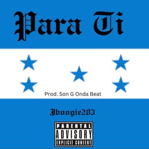 Para Ti (Explicit)