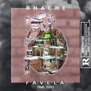 Favela (feat. H3X) [Explicit]