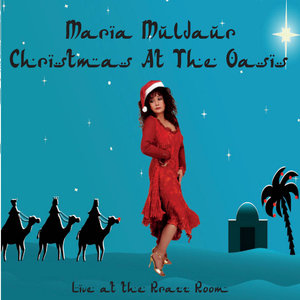 Maria Muldaur - Christmas At The Oasis (Live)