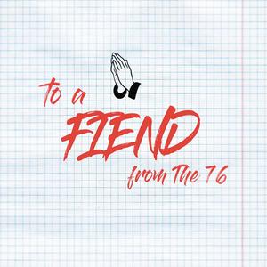 Pray To A Fiend (Explicit)