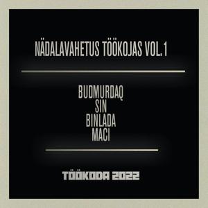 Nädalavahetus Töökojas Vol.1 (Explicit)