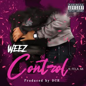 Control(feat. FELA.Mi) (Explicit)