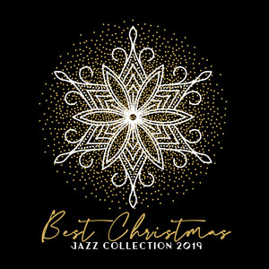 Best Christmas Jazz Collection 2019