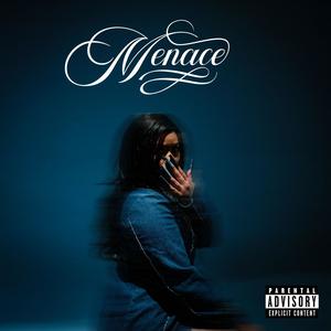 Menace (Explicit)