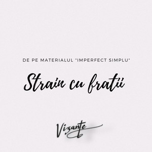Străin cu frații