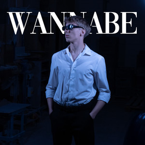 WANNABE (Explicit)