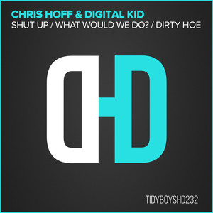 Dirty Hoe (Edit)