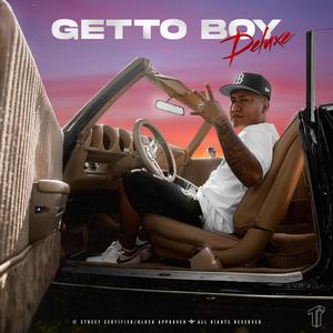 Getto Boy (Deluxe) [Explicit]