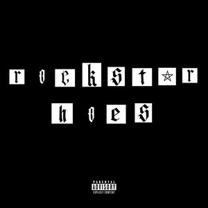 Rockstar Hoes (feat. Carta Jones) [Explicit]