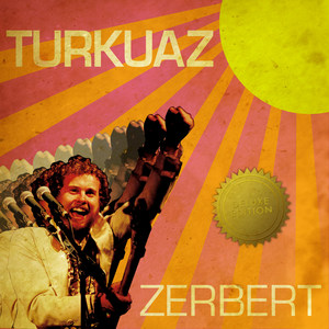 Zerbert (Deluxe Edition)